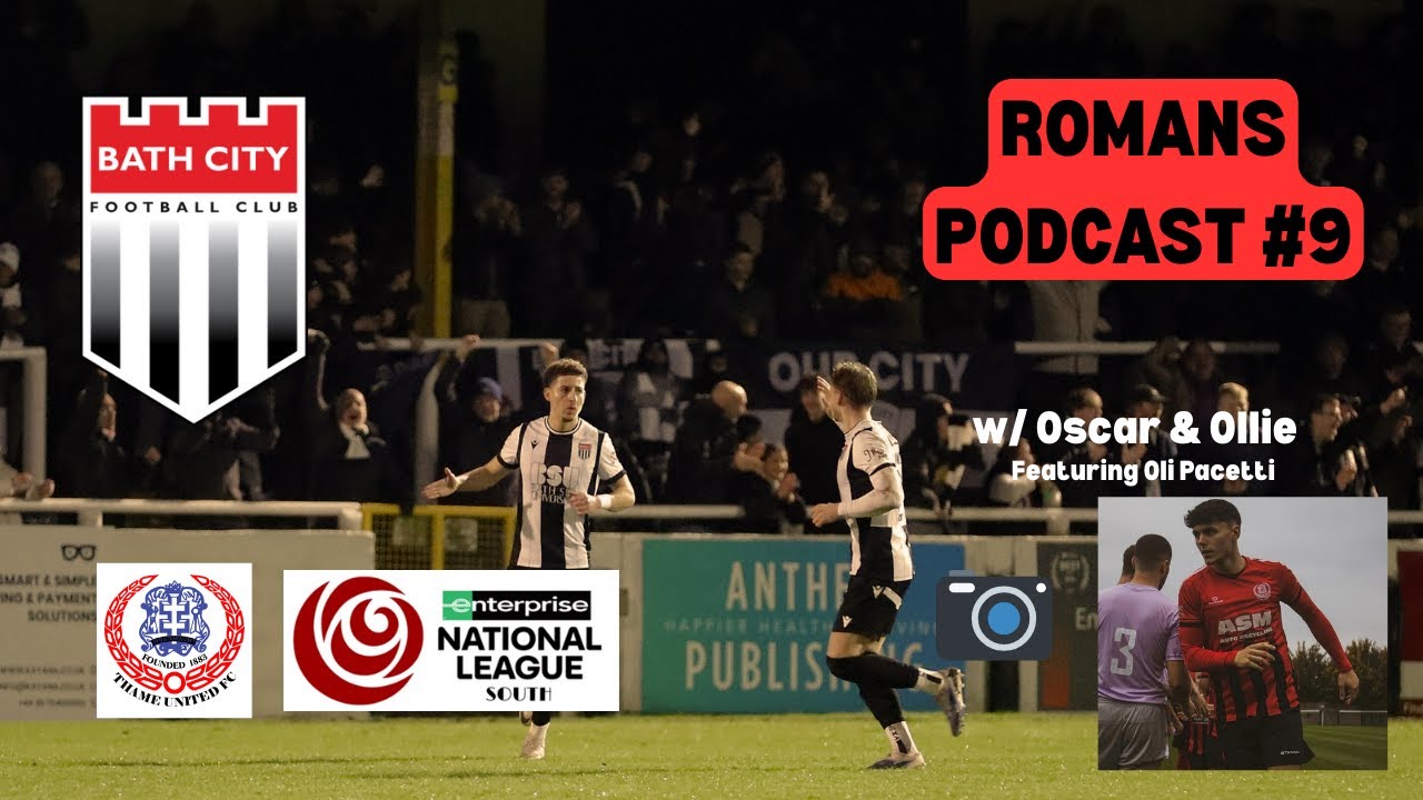 Oli talks about social media managing at Bath City & Thame United | Romans Podcast Episode #9
