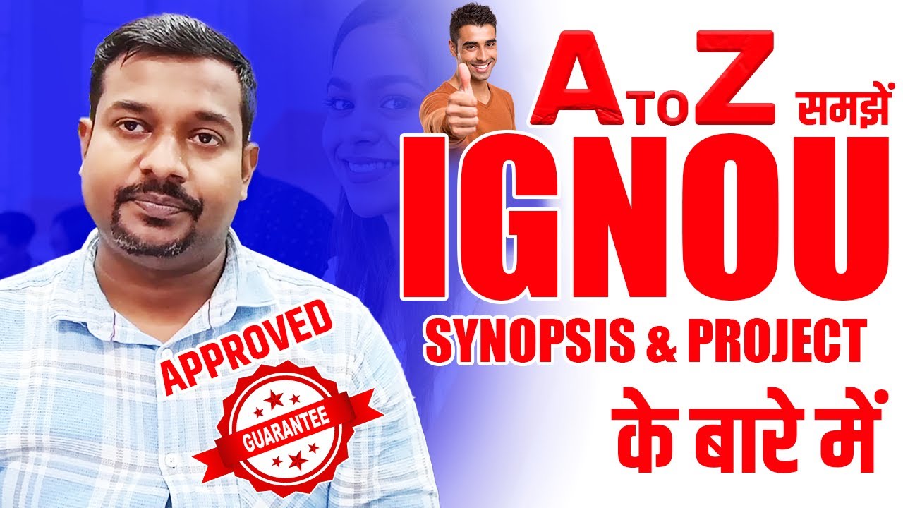 A to Z समझें IGNOU Synopsis & Project के बारे में