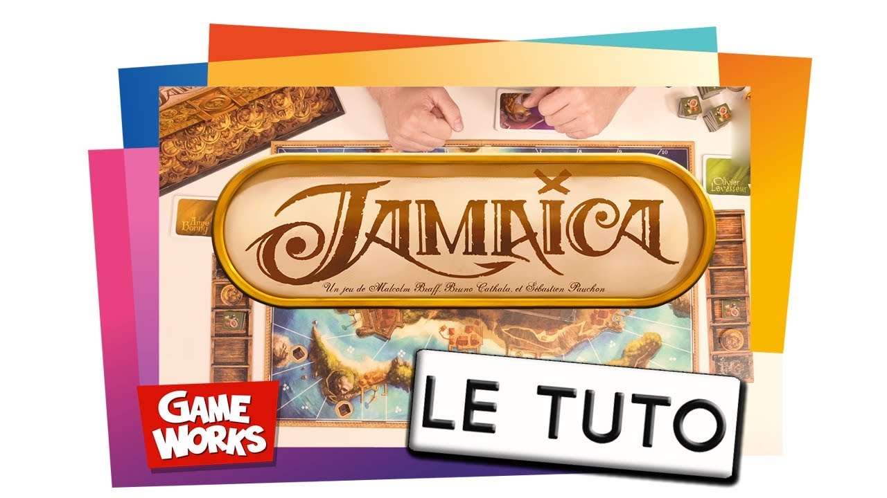 JAMAÏCA - Le Tutoriel