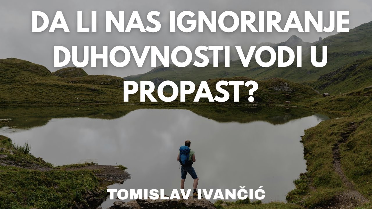 Tomislav Ivančić - Pravo rješenje naših patnji i nesigurnosti leži u duhu