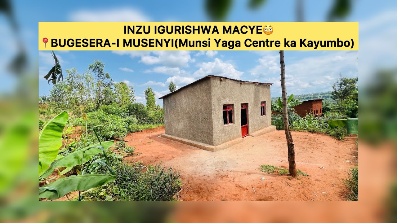 INZU Y’iBYUMBA 3 IGURISHWA kuri 3.8M Gusa🤩 📍BUGESERA-I MUSENYI