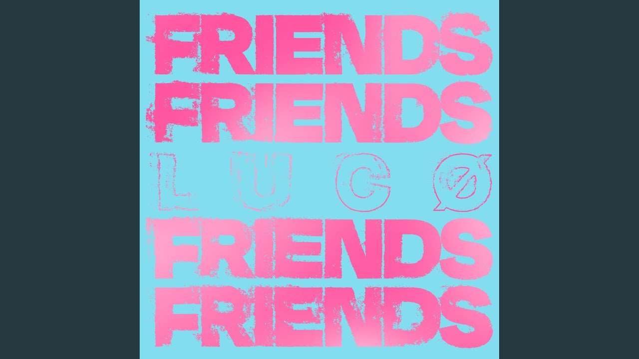 Friends
