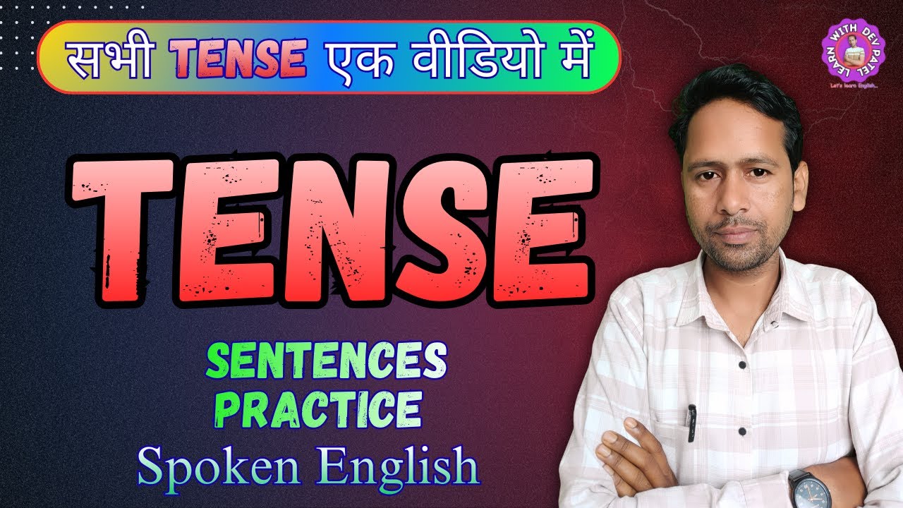 Tense/Spoken english/learnwithdevpatel