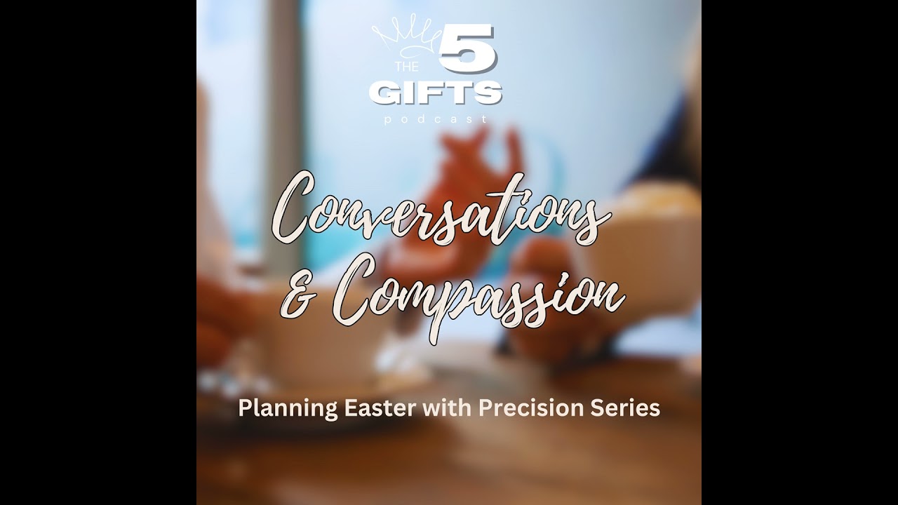 Conversations and Compassion