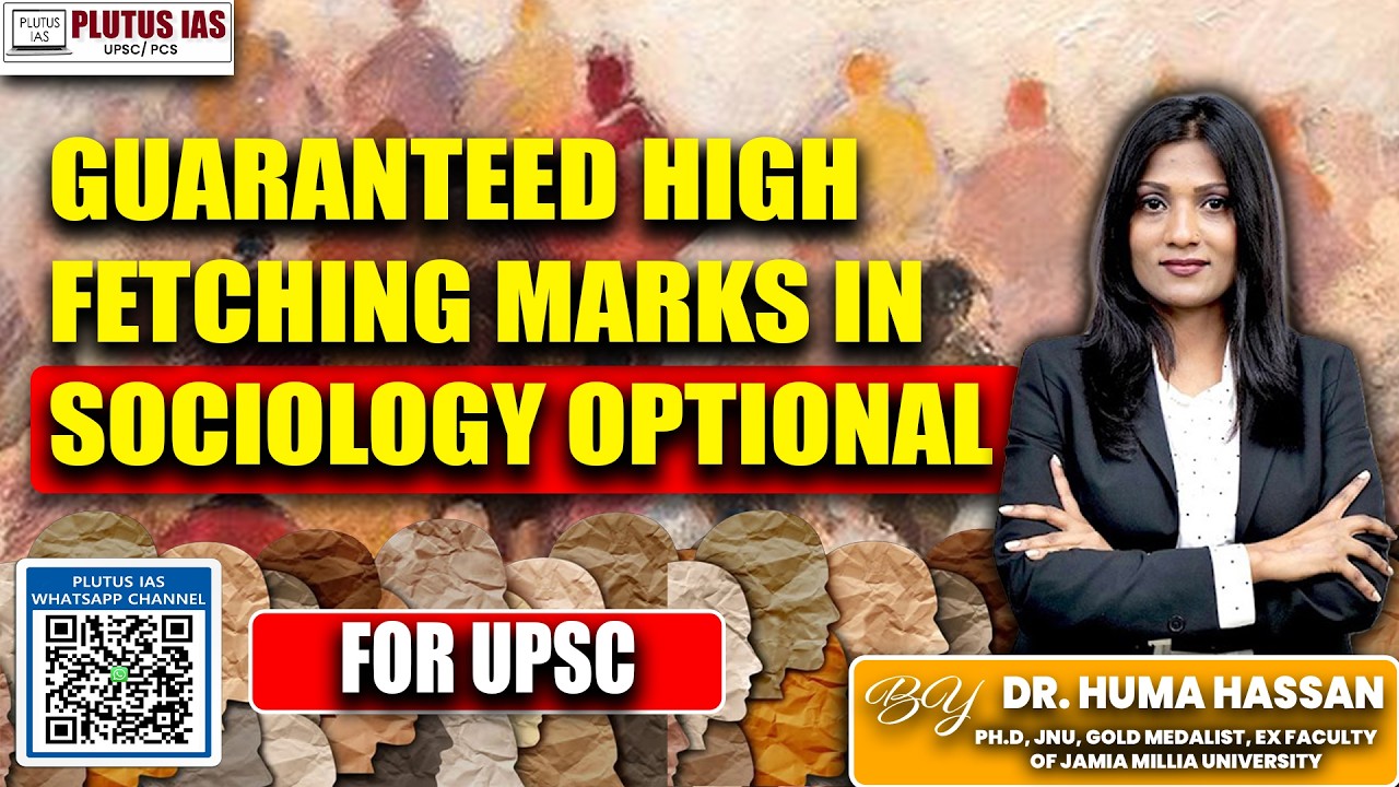 Guaranteed High Marks Strategy in Sociology Optional by Huma Hassan