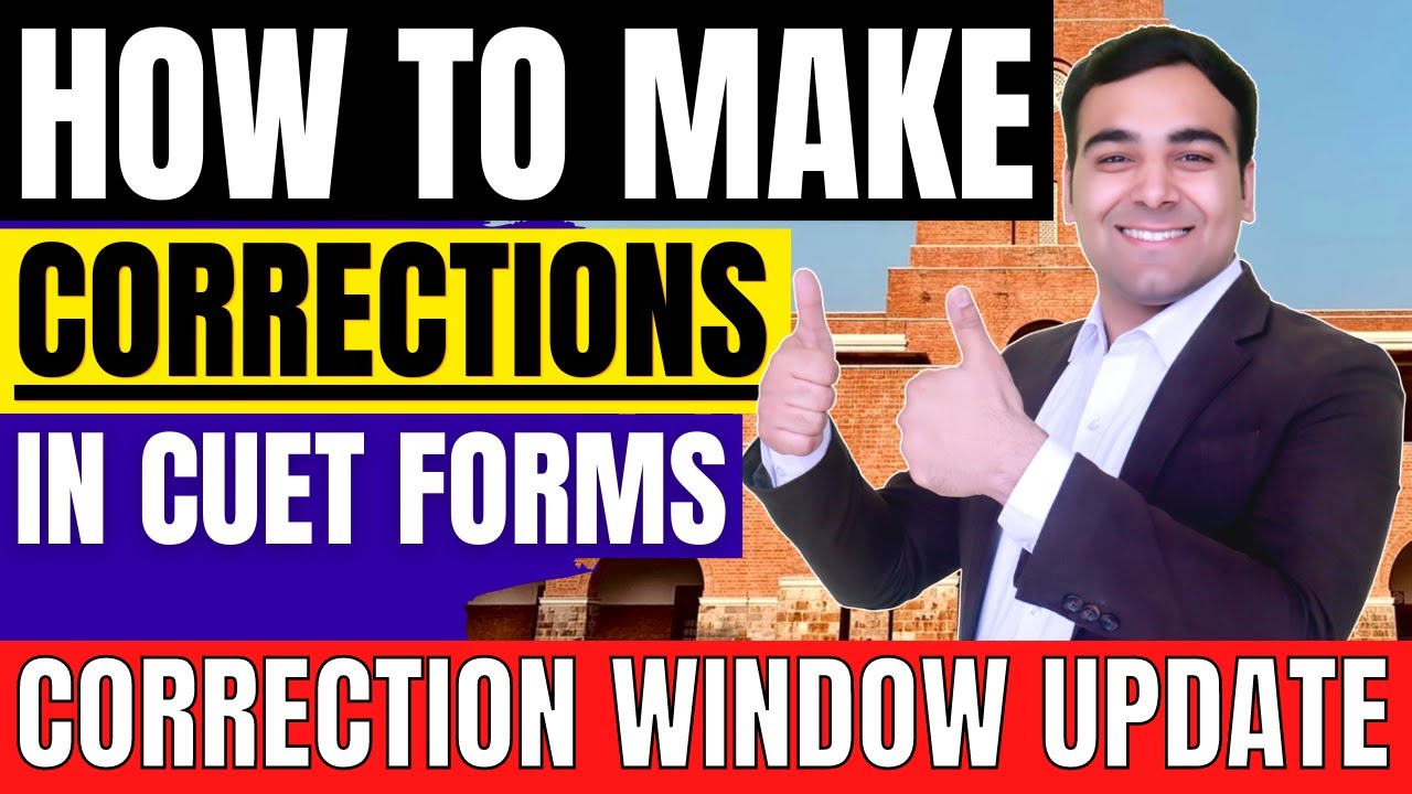 How to Correct CUET Forms |  Correction Window Big News🔥