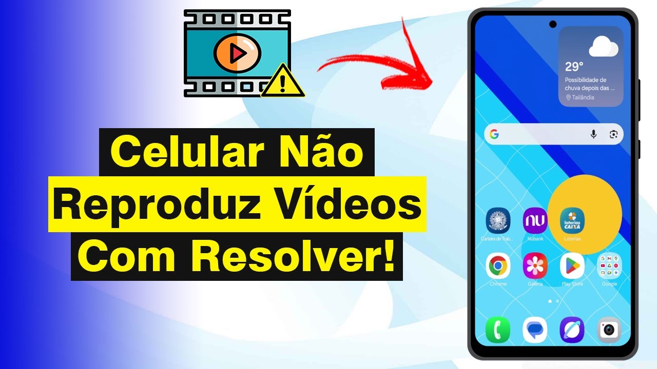 Celular Samsung Não Reproduz Vídeos? Veja Como Resolver (2026)
