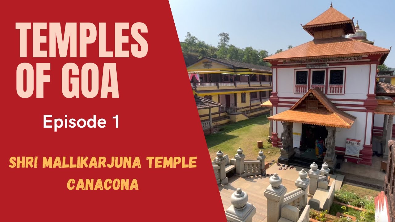 Shri Mallikarjuna Temple, Canacona – 16th Century Shiva Shrine in South Goa