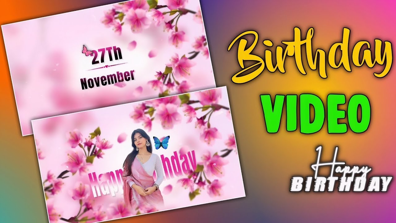 How to Make Birthday Video With Pictures and Music  | Birthday Video Editing 