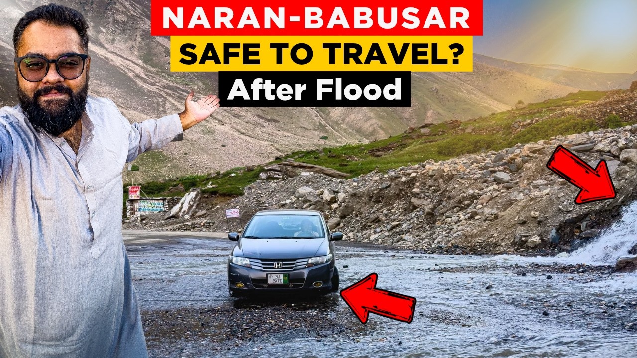 Naran Kaghan Babusar Top: ROAD Condition After FLOOD | Latest Update Today