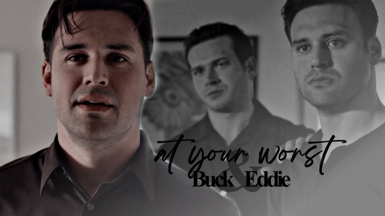 buck + eddie | at your worst