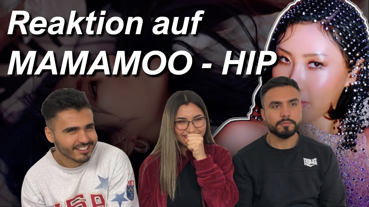 Reaktion auf MAMAMOO (마마무) - HIP | Die Ravennas
