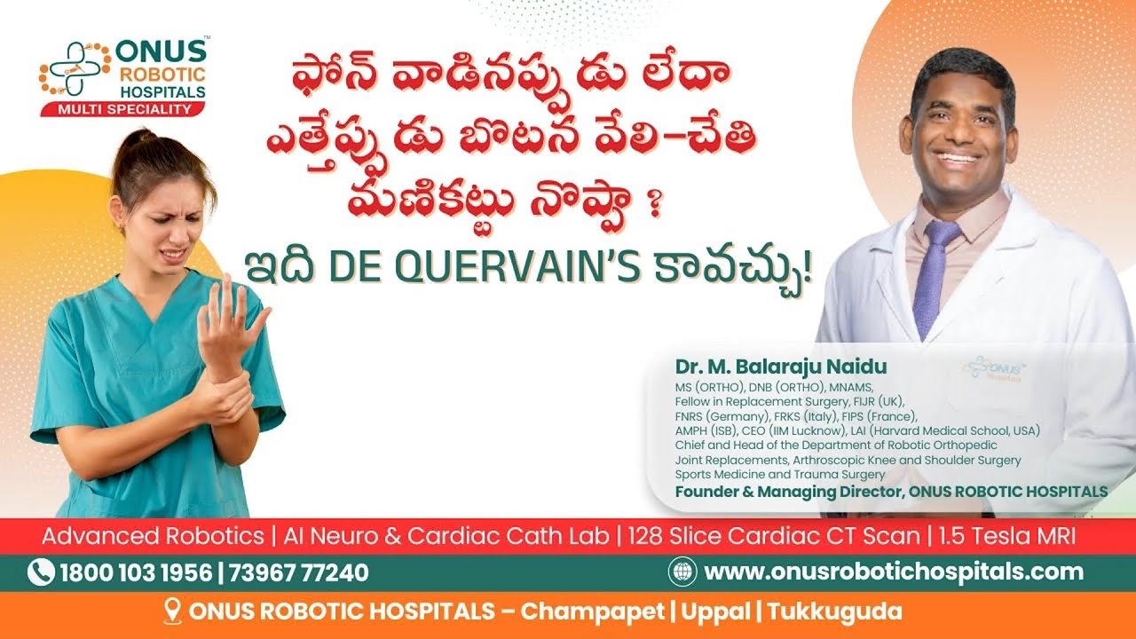 De Quervain’s Tenosynovitis – Causes, Symptoms & Treatment Explained