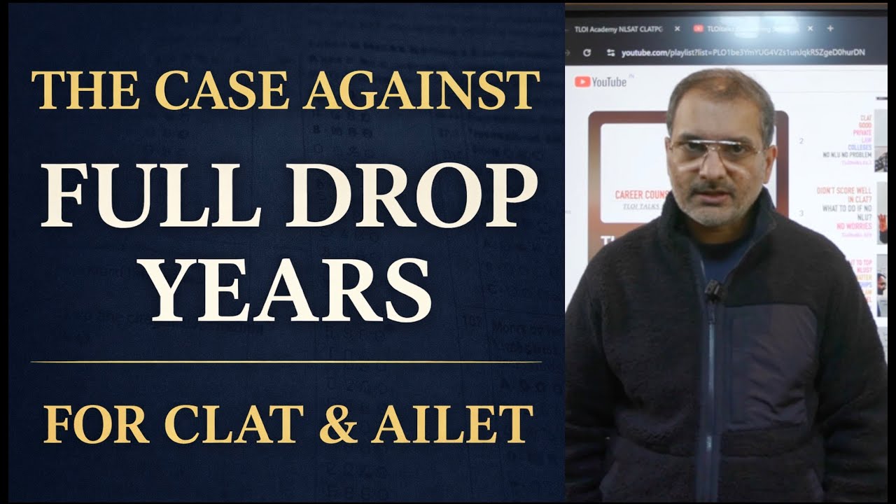 Why a Full Drop Year for CLAT / AILET Often Backfires ( CLAT 2027 AILET 2027) TLOI Talks EP 63