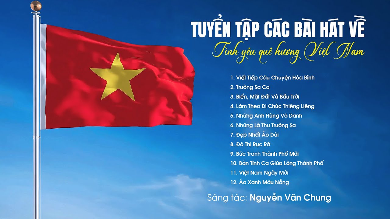 LK VIẾT TIẾP CÂU CHUYỆN HÒA BÌNH & TRƯỜNG SA CA - Tuyển Tập Bài Hát Về Tình Yêu Quê Hương, Đất Nước