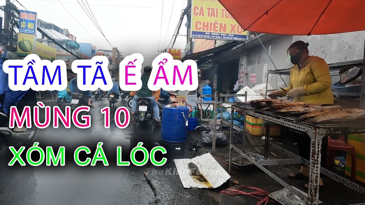 Tối trời MỊT MÙ Ế Ẩm XÓM CÁ LÓC Tân Bình ngày Vía Thần Tài Mùng 10 tháng Giêng - Sài Gòn Gia Định