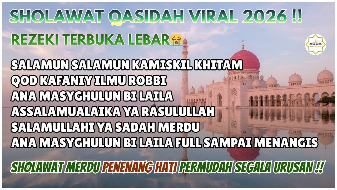 SHOLAWAT - ROQQOT 'AINA [ASSALAMUALAIKA YAA RASULALLOH] | SALAMULLAH YA SADAH | QOD KAFANI | SALAMUN