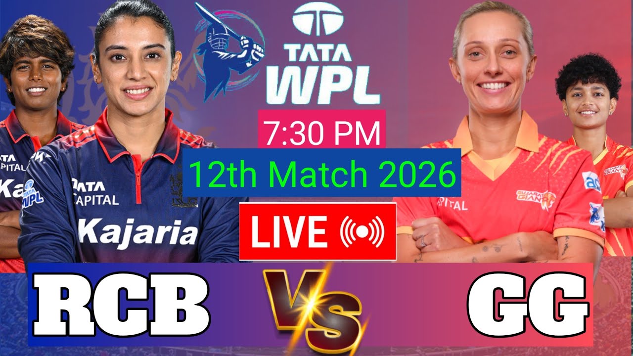 RCB vs GGW,  WPL 12TH Match  2026 , Cricket Live Scores & Commentary,  Live Match 2026