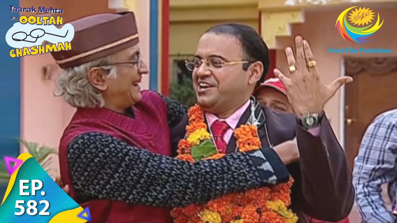 Taarak Mehta Ka Ooltah Chashmah - Episode 582 - Full Episode