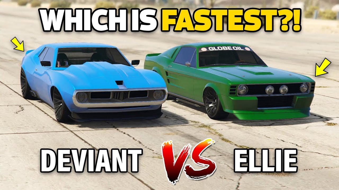 GTA 5 ONLINE - DEVIANT VS ELLIE (WHICH IS FASTEST?)