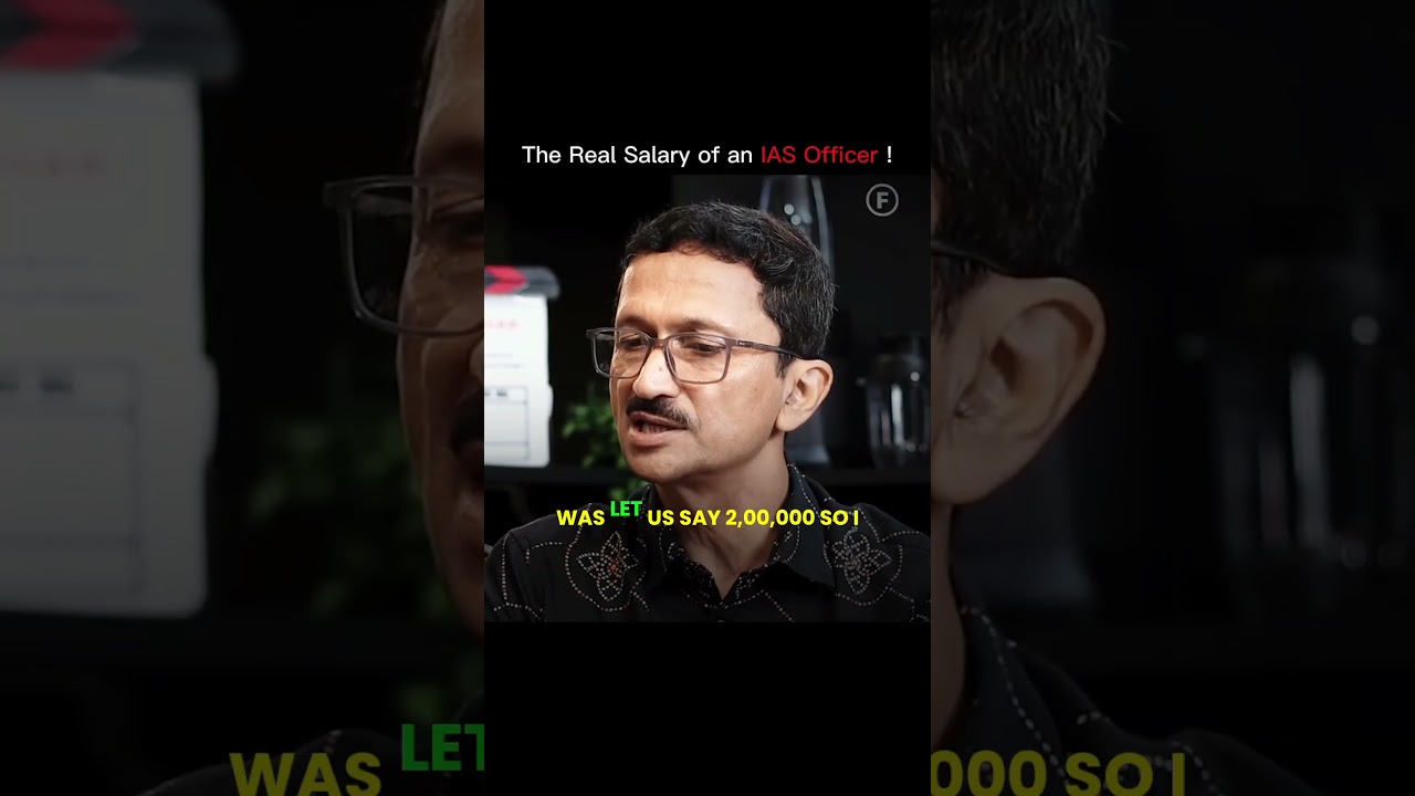 The Real Salary IAS Officer.