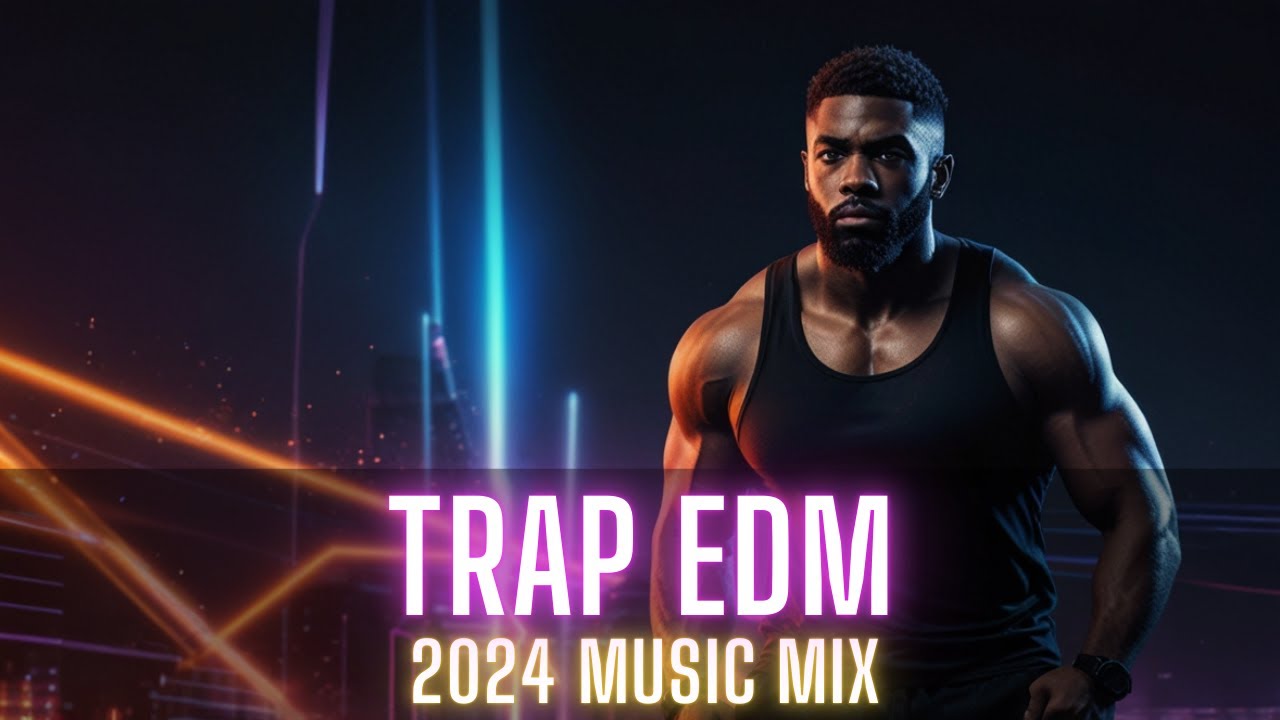 Trap Energy | Best Trap EDM Workout Mix 2024