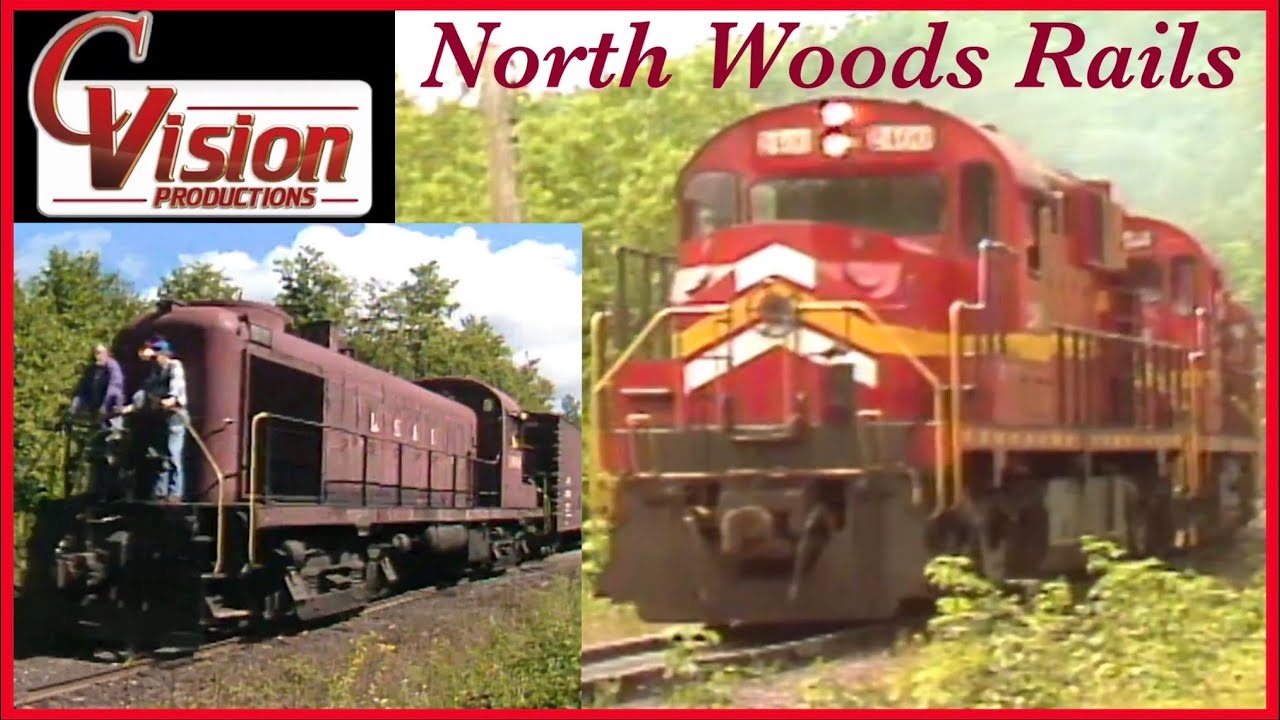 North Woods Rails - Classic WC, E&LS, LS&I, CNW, and WAND (1988-1994)
