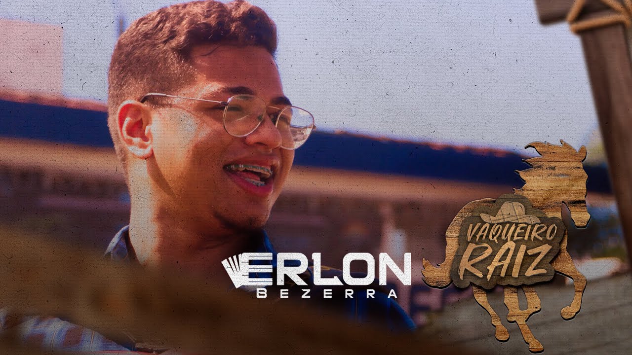 VAQUEIRO RAIZ - ERLON BEZERRA