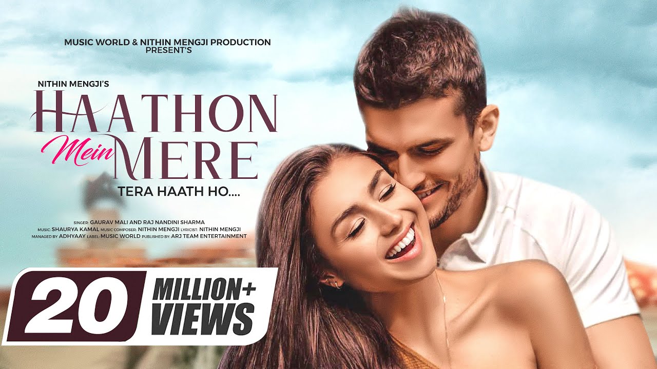 Haathon Mein Mere Tera Haath Ho - New Song 2022 | New Hindi Song | Romantic Song | Video Song