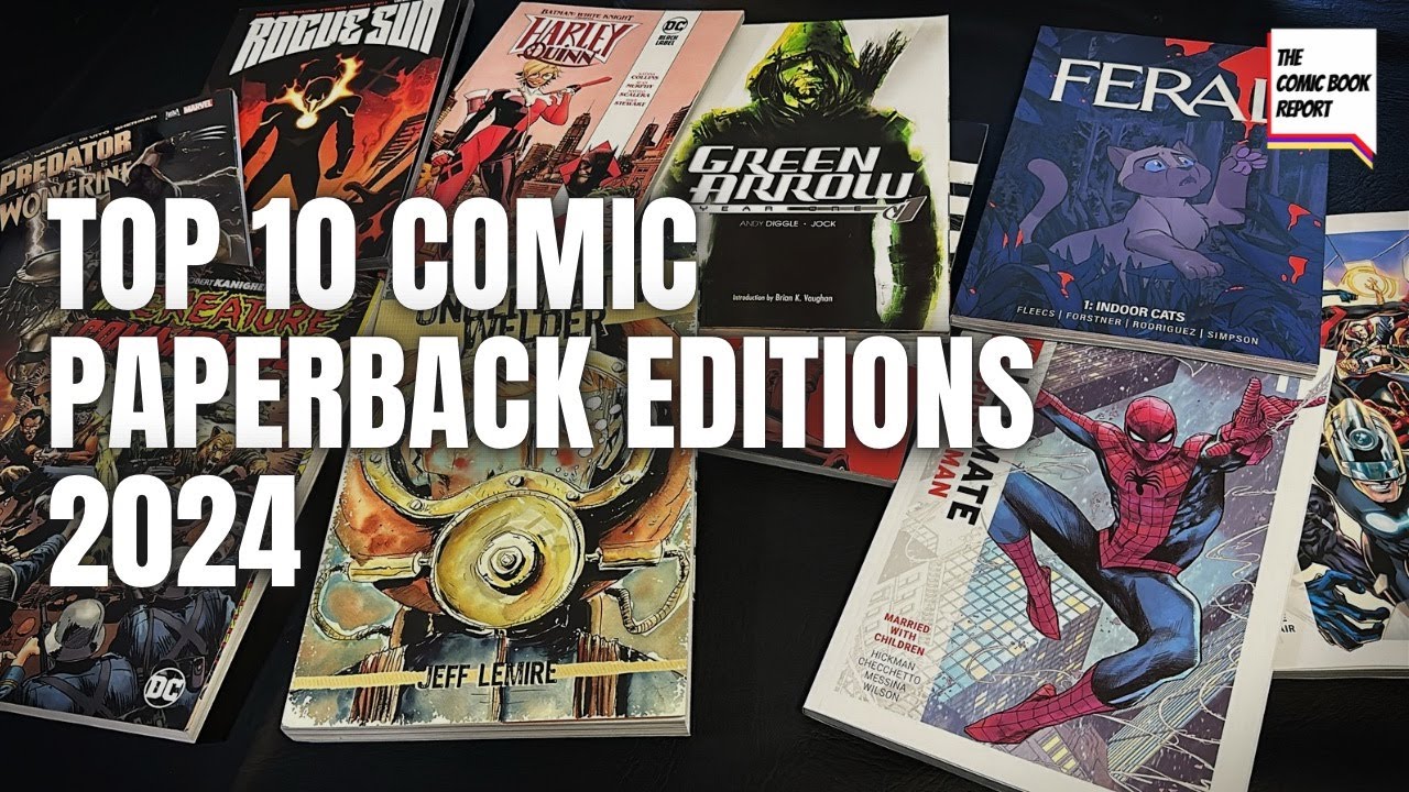 Top 10 Comic Paperback Editions 2024 | TPB | #top10 #comics #tpb #comicbooks