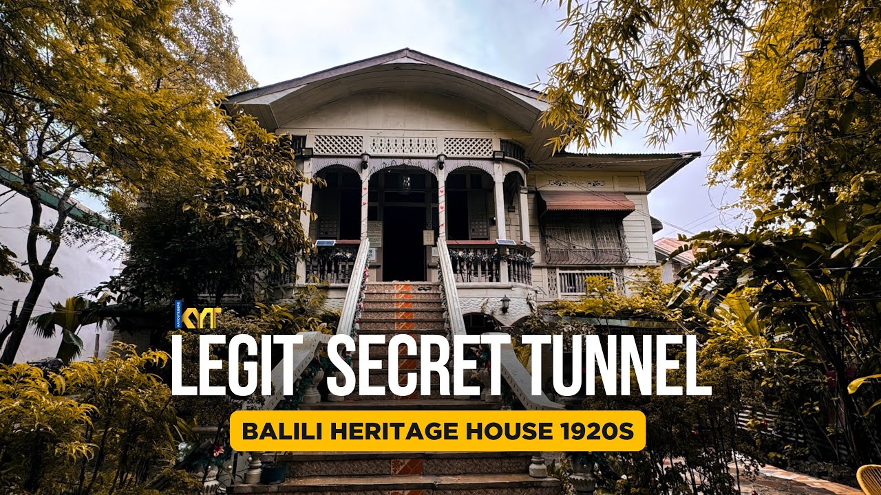FIRST TIME KO MAKAKITA NG TOTOONG TUNNEL! ONLY AT THE HISTORIC BALILI HERITAGE HOUSE 1920S | PART 2