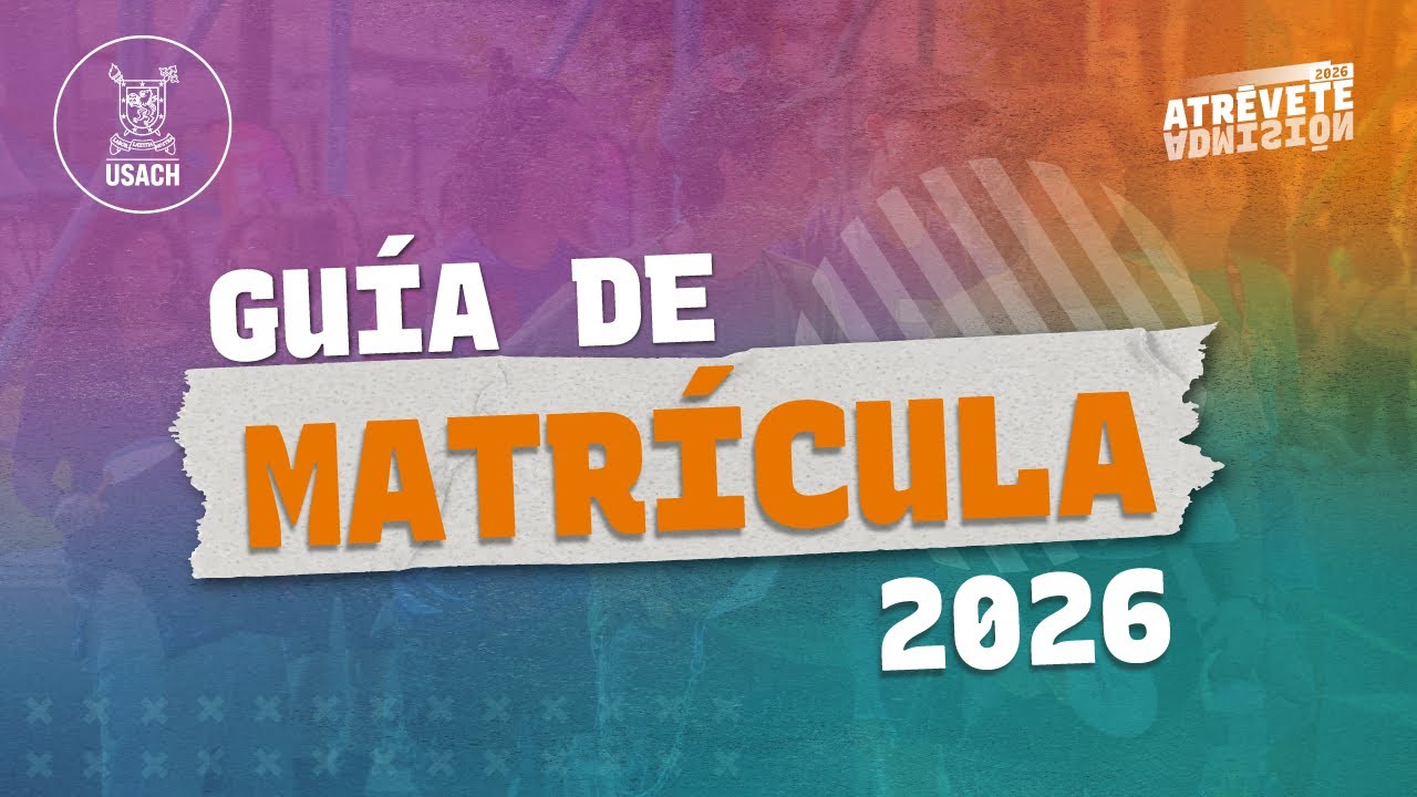 Matrícula USACH 2026