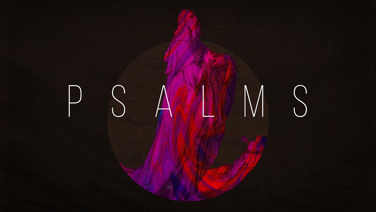 Pastor's Bible Study | Psalms | Week 33