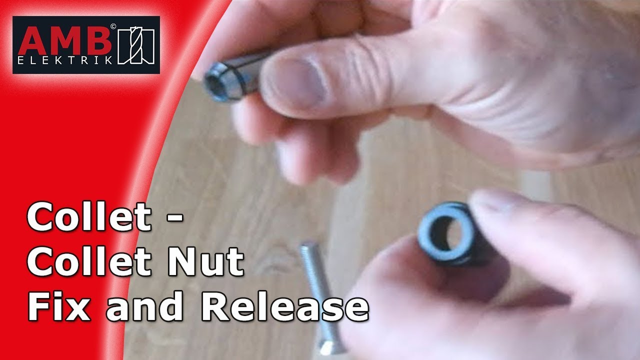 INSERT AND REMOVE OF COLLET AND COLLET NUT