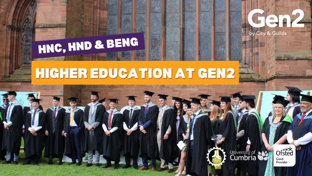 What is HNC, HND & BEng and Why Choose Higher Education at Gen2 ⬆️