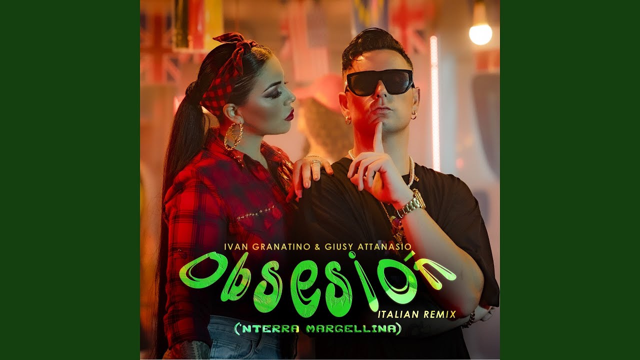 Obsesión ('Nterra Margellina, Italian Remix)