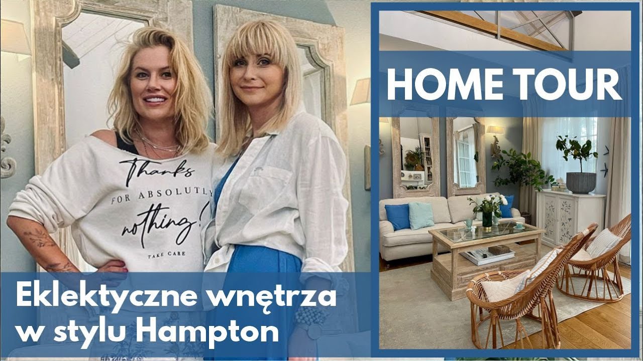 Eklektyczne wnętrza w stylu Hampton! | HOME TOUR