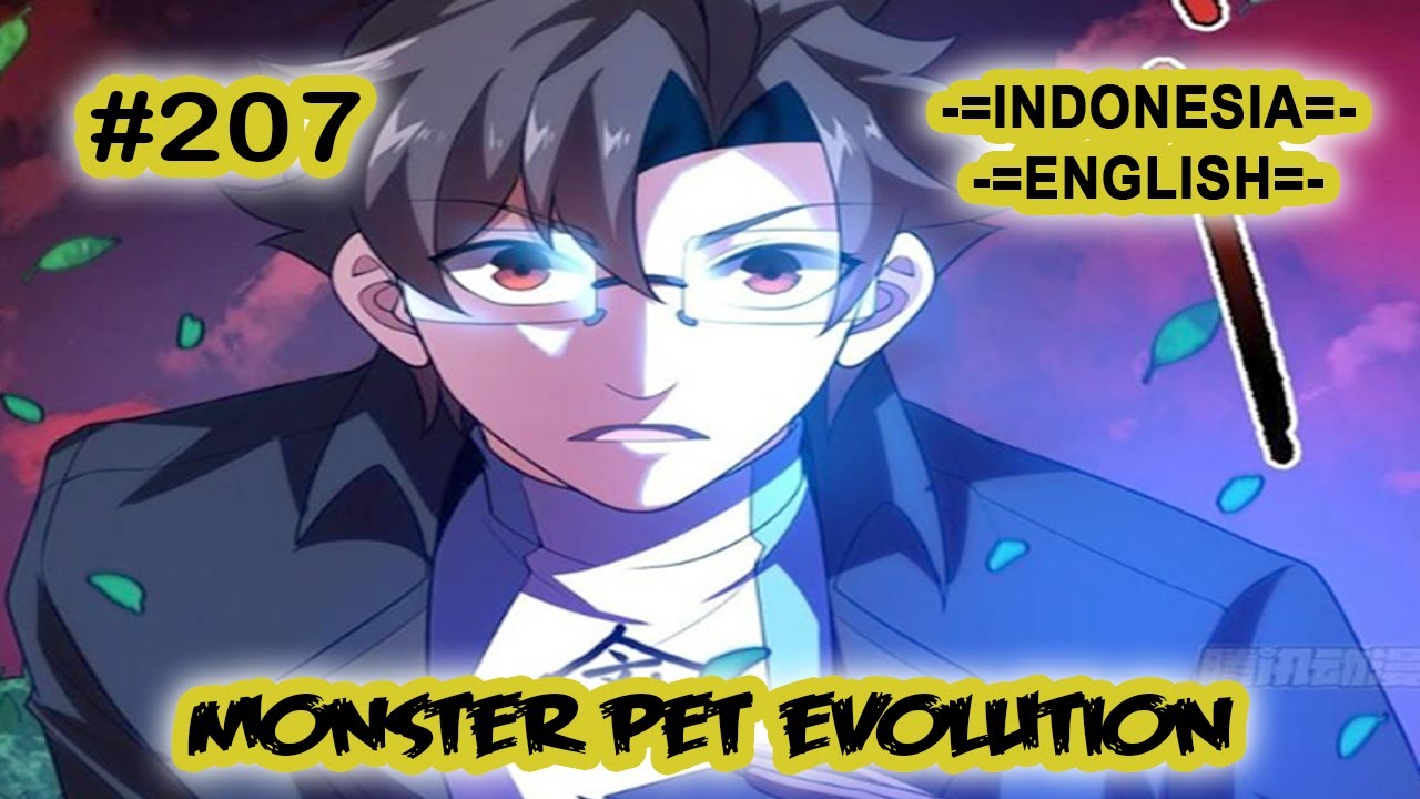 Monster Pet ch 207 [Indonesia - English]
