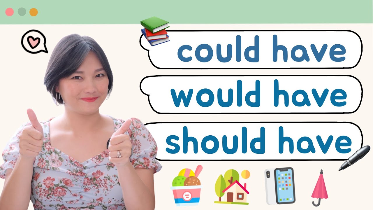 could have, would have, should have ใช้ยังไง?