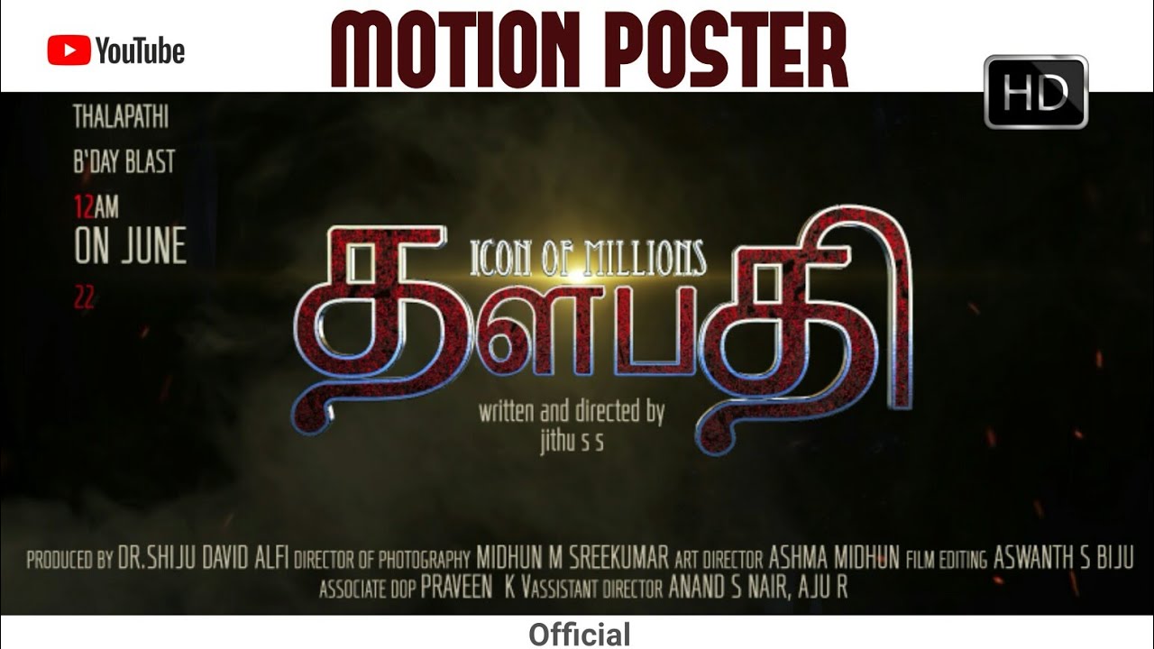 Thalapathy - Icon of Millions | Motion Poster | Tamil Shortfilm | June22 Release | MOVIE ONE