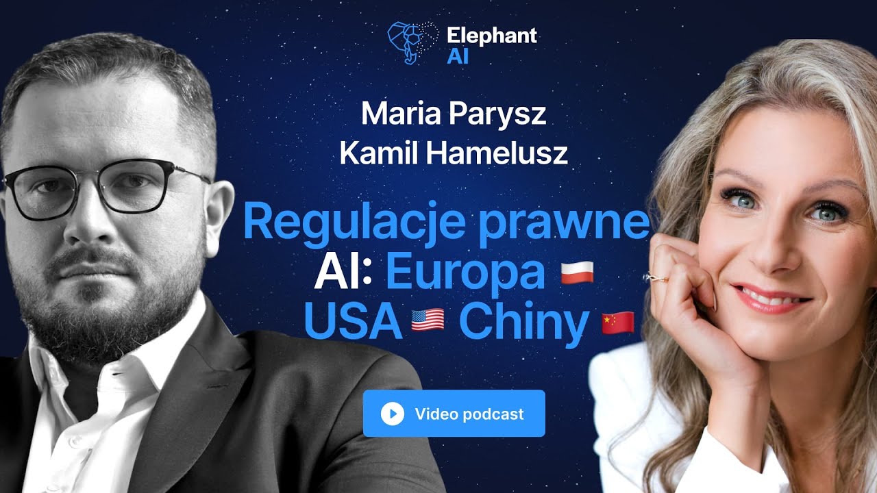 Regulacje prawne AI: Europa, Stany Zjednoczone, Chiny. Kamil Hamelusz, adwokat | Elephant AI Talks