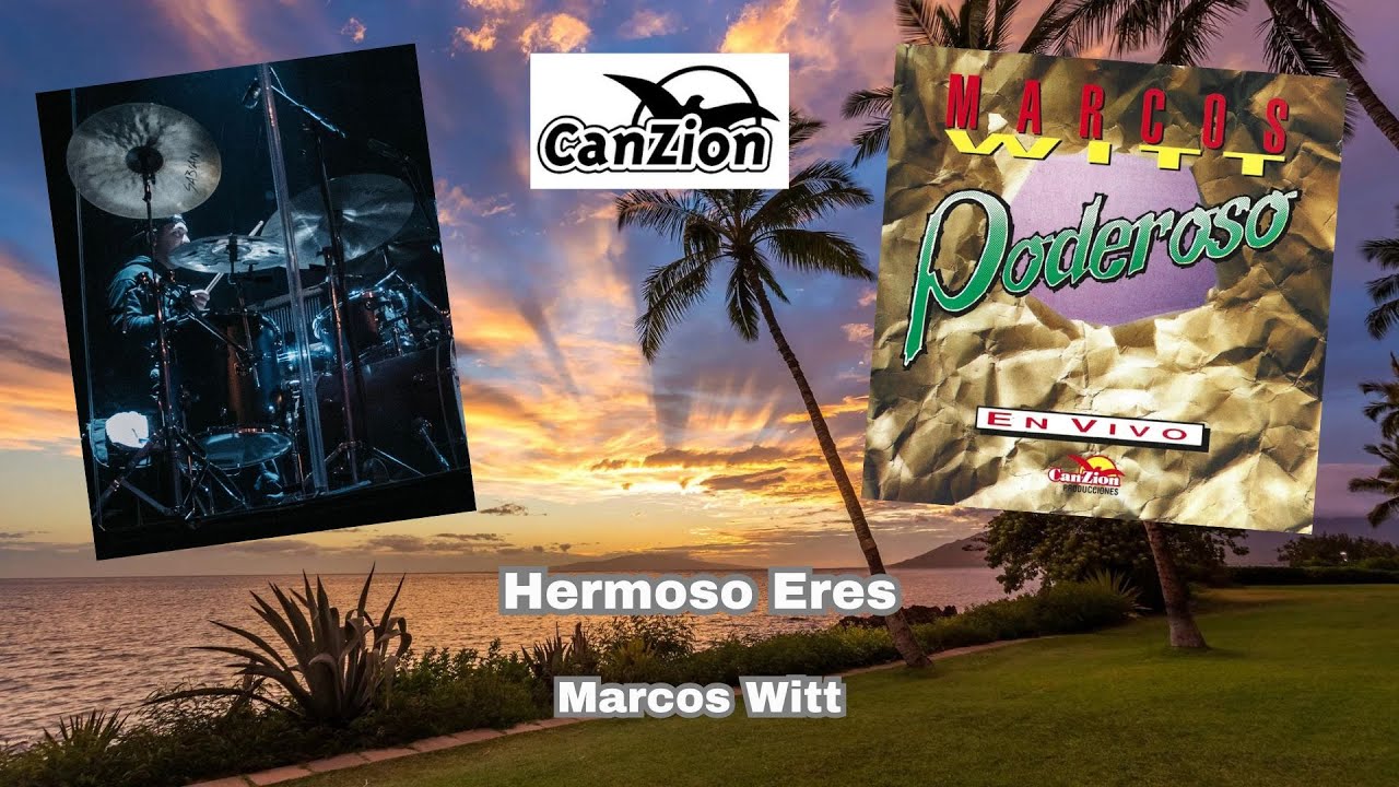 Hermoso Eres (Drum Cover) - Marcos Witt