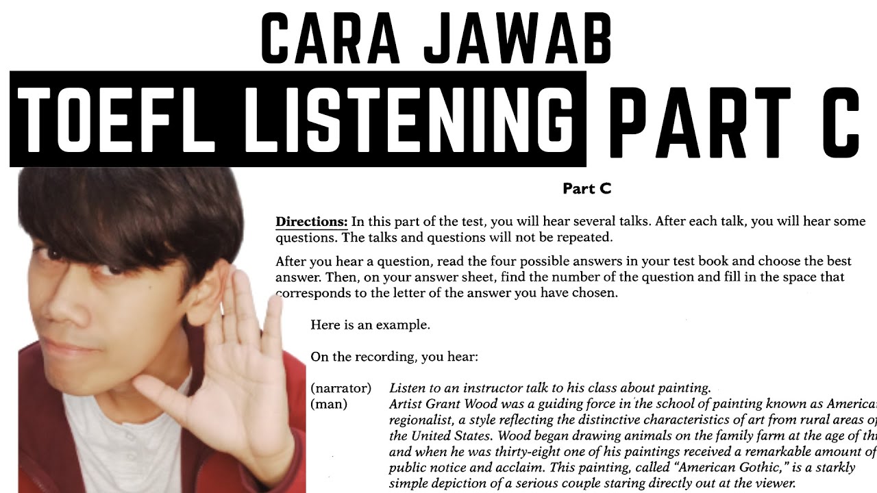 Tips jawab soal TOEFL Listening part C // soal TOEFL Listening dan pembahasannya