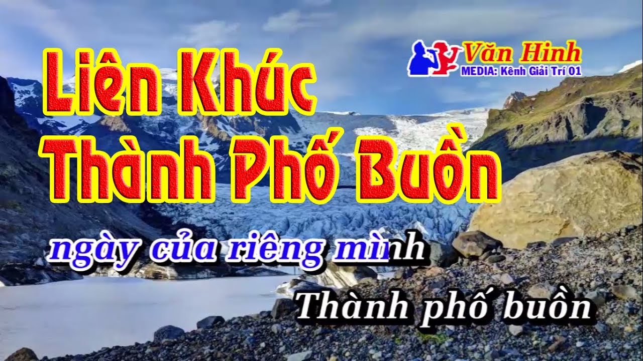 Liên khúc thành phố buồn karaoke -Tuấn Vũ - Văn Hinh Media