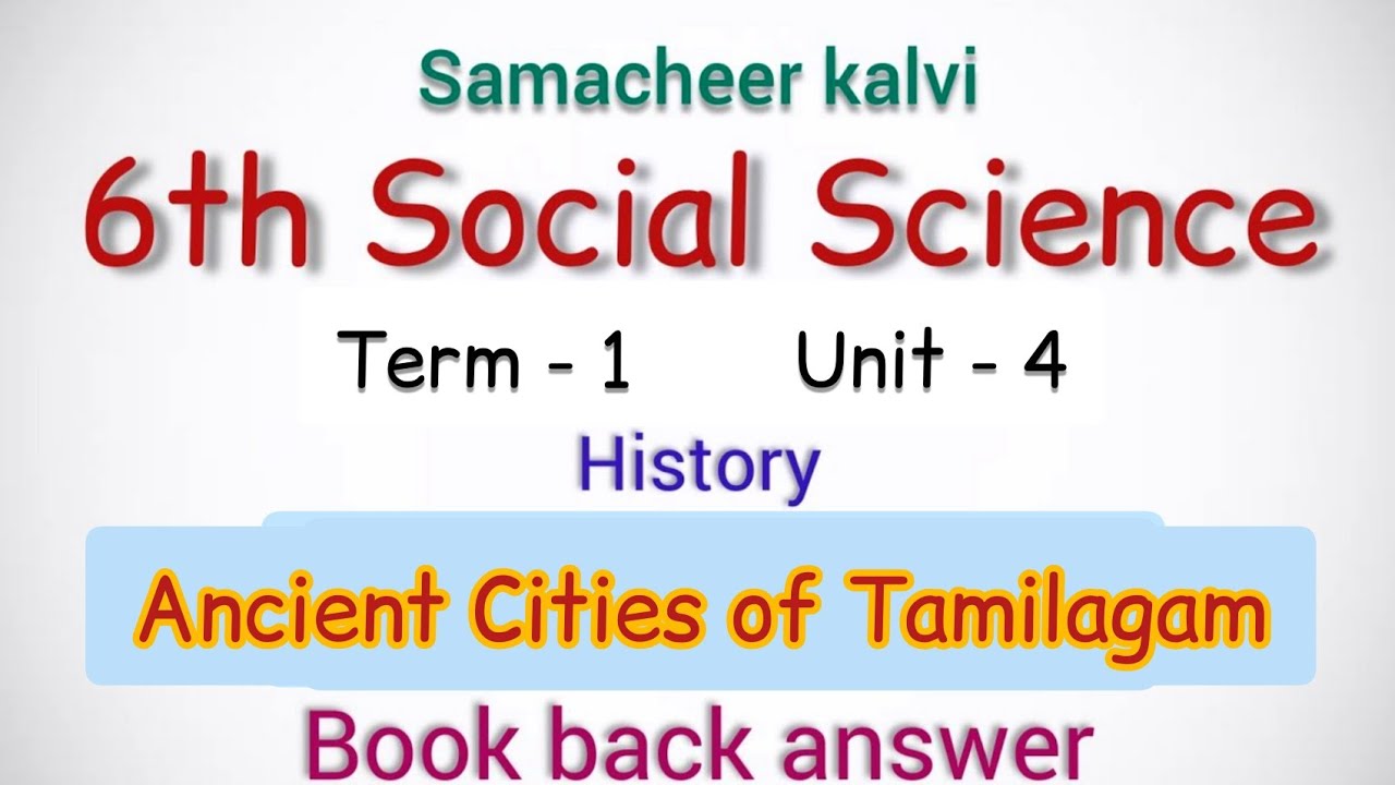 Ancient Cities ofTamilagam 6th SOCIAL SCIENCE Term 1 History Unit 4 book back answer