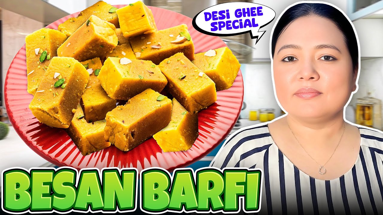 Desi Ghee Ki Besan Barfi 😋