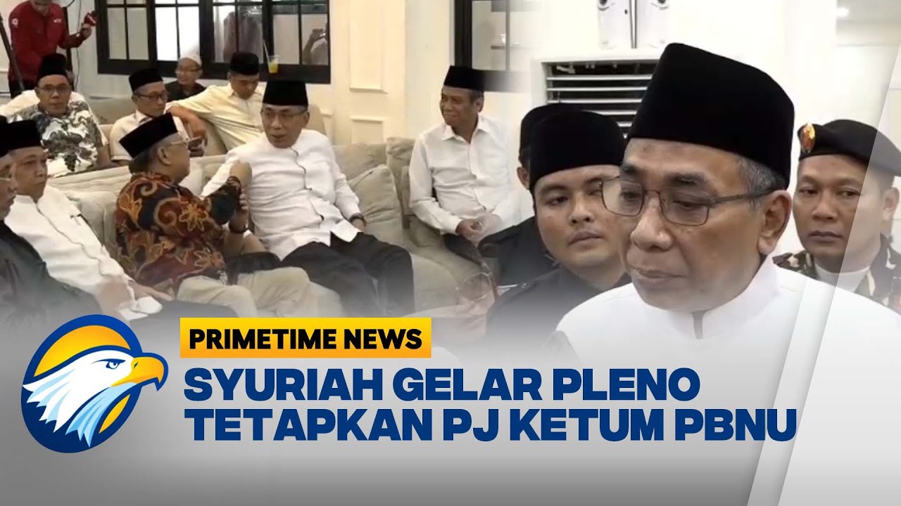 Ketua Umum PBNU Yahya Cholil Staquf Anggap Pleno Tidak Sah - [Primetime News]