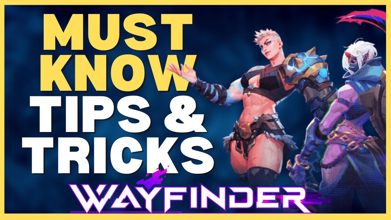 Tips and Tricks for WAYFINDER Early Access | XP BOOSTS, Rare Materials, Upgrading Abilities and more