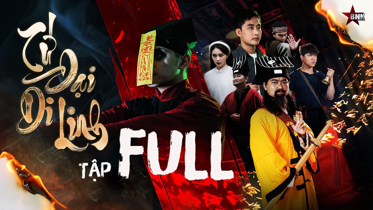 [ Web Drama Cương Thi ] - TỨ ĐẠI DI LINH - Full Series | BNK