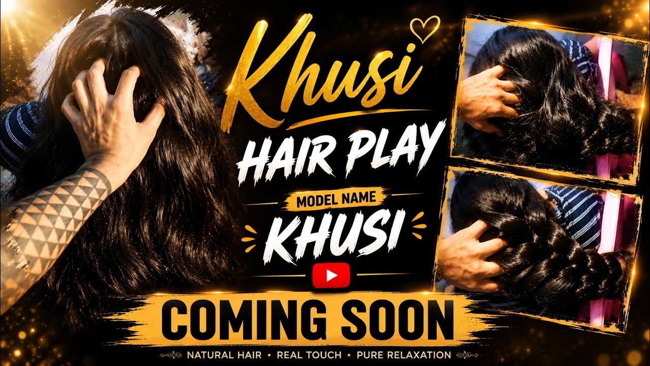 A boy enjoying and playing khusi's long thick braid play  / Khusi's Thick Long Braid | Coming Soon